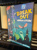 20 - BREAK OUT - ARKHAM ASYLUM
